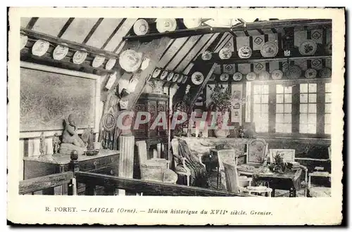 Cartes postales Poret Laigle Maison historique Grenier