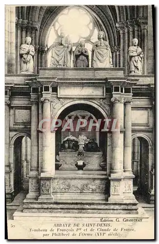 Cartes postales Abbaye de Saint Denis Tombeau de Francois 1er et de Claude de France par Philibert de l&#39Orme