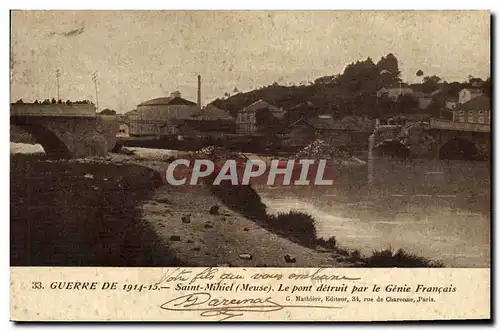 Cartes postales Militaria Saint Mihiel Le pont detruit par le Genie Francais