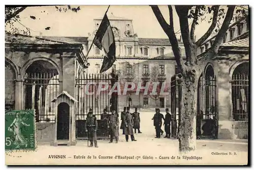 Cartes postales Militaria Avignon Entree de la Caserne d&#39Hautpoul 7eme Genie Cours de la Republique