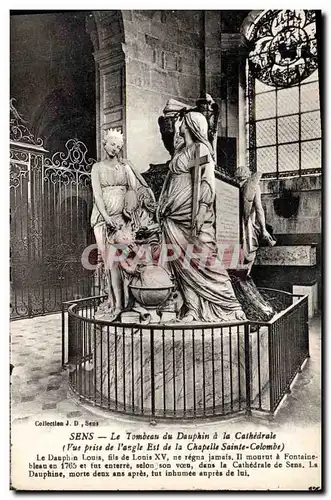 Cartes postales Sens Le tombeau du Dauphin a la cathedrale Vue prise de l&#39angle Est de la chapelle Sainte Col