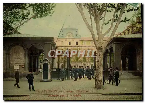 Cartes postales Militaria Avignon Caserne d&#39Hautpout occupee par le 7eme Genie