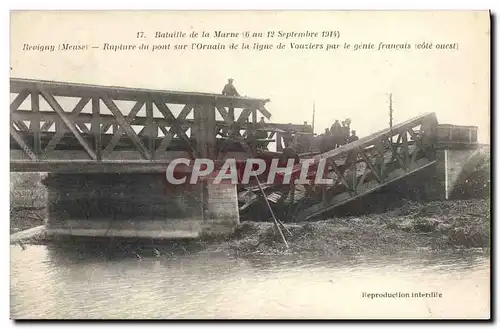 Ansichtskarte AK Militaria Bataille de la Marne Revigny Rupture du pont sur l&#39Ornain de laigue de Vouziers par