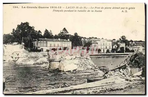 Ansichtskarte AK Militaria Lagny Le pont de pierre detruit par le genie Francais pendant la bataille de Verdun
