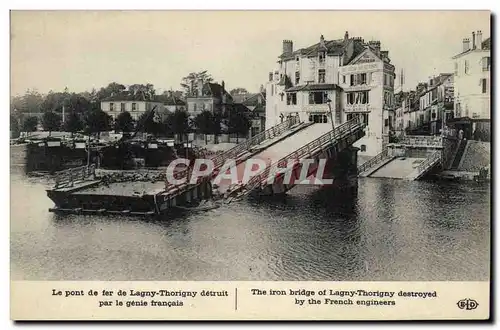 Cartes postales Militaria Le pont de fer de lagny Thorigny detruit par le genie Francais