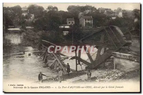 Ansichtskarte AK Militaria Le pont d&#39Auvers sur Oise detruit par le Genie