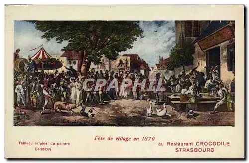 Cartes postales Fete de village en 1870 Restaurant Crocodile Strasbourg