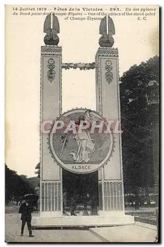 Ansichtskarte AK Alsace 14 juillet 1919 Fetes de la Victoire Un des pylones du rond point des Champs Elysees