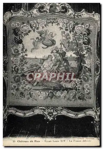 Cartes postales Chateau de Pau Ecran louis XIV La France delivree