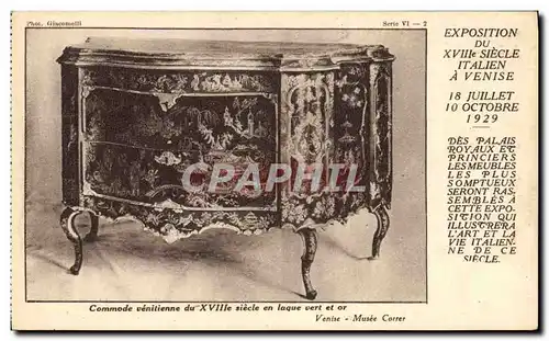 Cartes postales Exposition du 18eme italien a Venise Octobre 1929 Commode venitienne