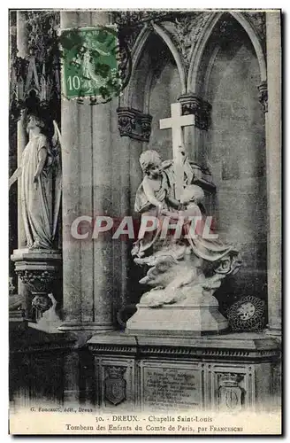 Cartes postales Dreux Chapelle Saint Louis Tombeau des Enfants du Comte de Paris par Franceschi