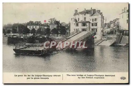 Cartes postales Militaria Le pont de fer de lagny Thorigny detruit par le genie francais