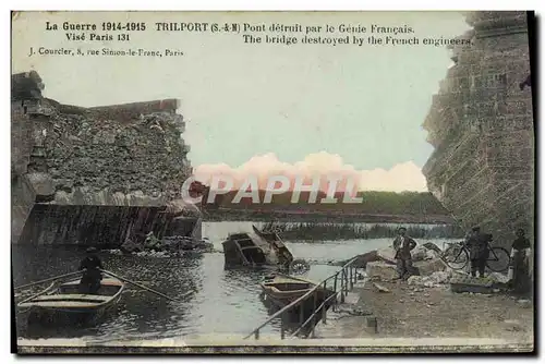 Cartes postales Militaria Trilport Pont detruit par le Genie Francais