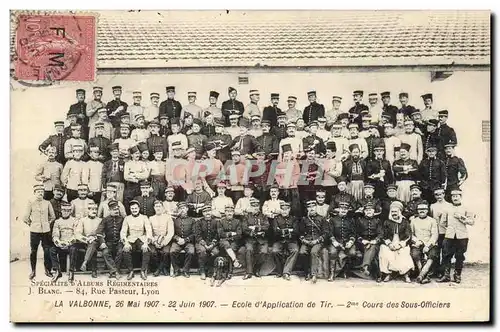 Cartes postales Militaria La Valbonne 26 mai 1907 Ecole d&#39application de Tir 2eme cours des sous officiers