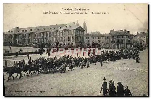 Ansichtskarte AK Luneville Obseques des victimes du 1er septembre 1915 Militaria
