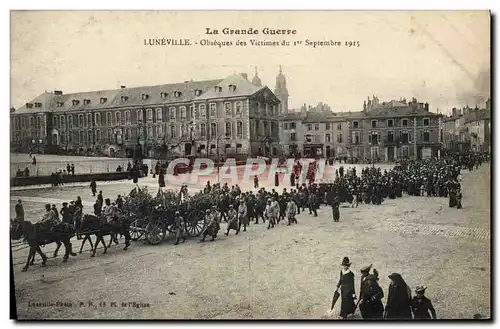 Cartes postales Luneville Obseques des victimes du 1er septembre 1915 Militaria