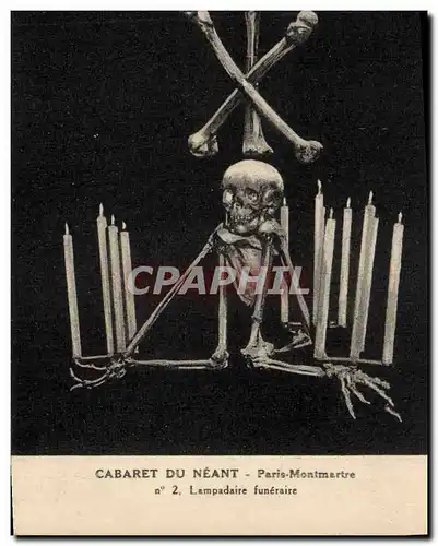 Ansichtskarte AK Paris Cabaret du Neant Montmartre Lampadaire funeraire