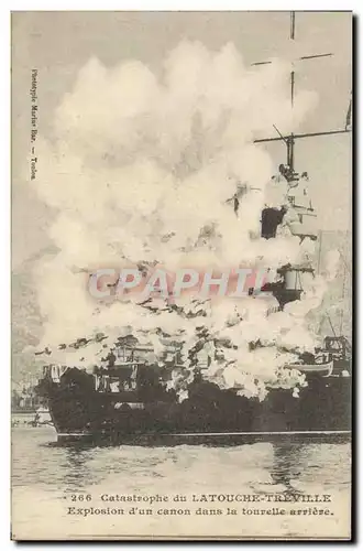 Cartes postales Bateau Catastrophe du Latouche Treville Explosion d&#39un canon dans la tourelle arriere