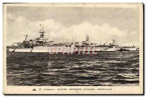 Cartes postales Bateau Croiseurs Gloire Georges Leygues Montcalm