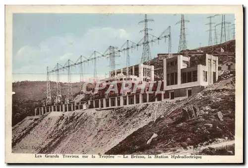 Cartes postales Electricite Les grands travaux de la Truyere Le Brezou la station hydroelectrique