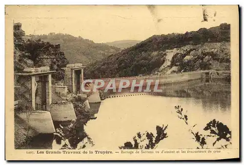 Cartes postales Electricite Les grands travaux de la Truyere Barrage de Sarrans vu d&#39amont et les evacuations