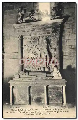 Cartes postales Eglise d&#39Assier Tombeau de Jacques dit Galiot de Genouillac Chambellan et Grand Maitre d&#39a
