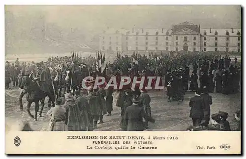 Cartes postales Explosion de Saint Denis 4 mars 1916 Funerailles de victimes Le cortege quitte la caserne