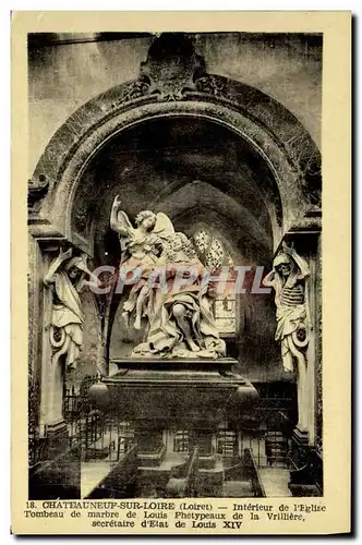 Ansichtskarte AK Chateauneuf sur Loire Interieur de l&#39eglise Tombeau de marbre de Louis Phetypeaux de la Vrill