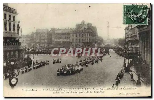 Cartes postales Bordeaux Funerailles du cardinal Lecot La maitrise de la cathedrale Place de la Comedie