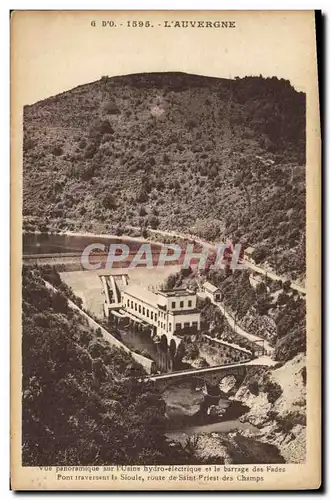 Cartes postales Electricite Vue panoramique sur l&#39usine hydro electrique et le barrage des Fades Pont travers