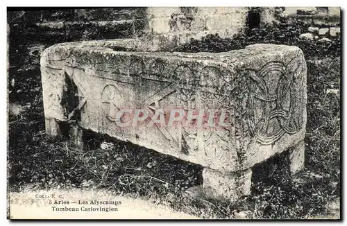 Cartes postales Arles Les Alyscamps Tombeau carlovingien