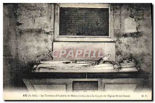 Cartes postales Eu Le tombeau d&#39Ysabelle de Melun dans la crypte de l&#39eglise Notre Dame