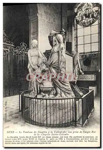 Cartes postales Sens Le tombeau du Dauphin de la cathedrale vue prise de l&#39angle Est de la chapelle Sainte Co