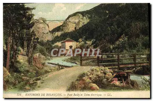 Ansichtskarte AK Environs de Briancon Pont Baldy et usine electrique Electricite