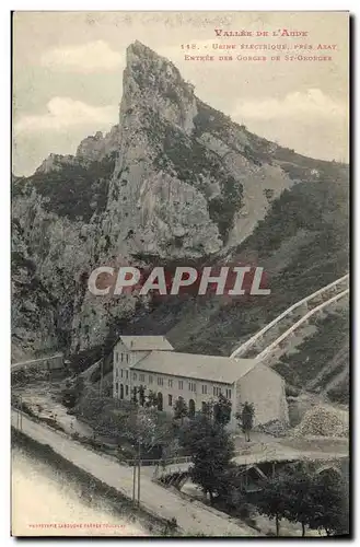 Cartes postales Vallee de l&#39Aude Usine electrique pres Axat Entree des gorges de St Georges Electricite