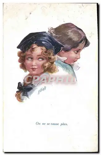 Cartes postales Fantaisie Illustrateur Enfants On ne se cause plus