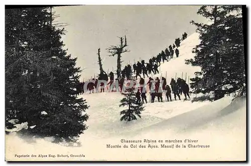 Cartes postales Militaria Chasseurs Alpins en marches d&#39hiver Montee du Col des Ayes Massif de la Chartreuse