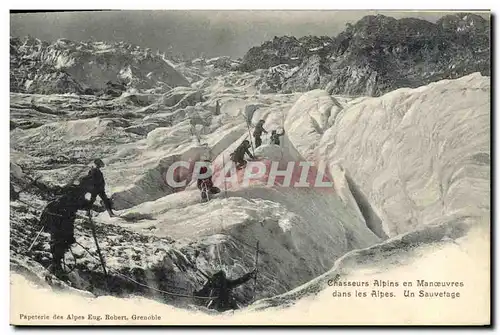 Cartes postales Militaria Chasseurs Alpins en manoeuvres dans les Alpes Un sauvetage