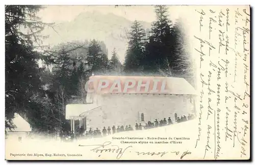 Cartes postales Militaria Chasseurs Alpins en marche d&#39hiver Grande Chartreuse Notre Dame de Casalibus