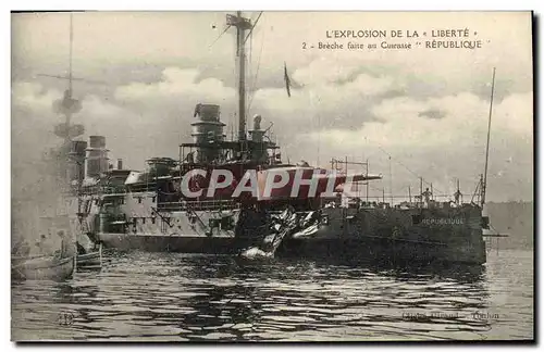 Cartes postales Bateau L&#39explosion du Liberte Breche faite au cuirasse Republique