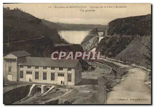 Ansichtskarte AK Electricite Environs de Montlucon Barrage sur le Cher a Rochebut Vue generale