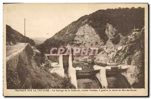 Cartes postales Electricite Travaux sur la Truyere Le barrage de la CAdenne vannes fermees a gauche la route de