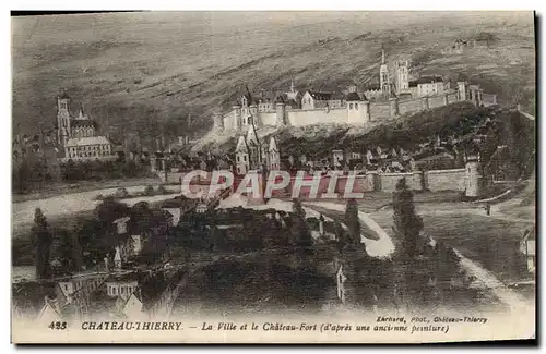 Cartes postales Chateau Thierry La ville et le chateau fort