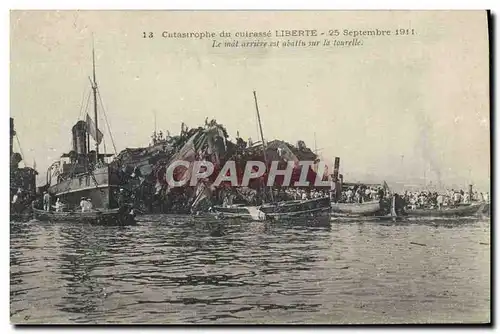 Ansichtskarte AK Bateau Catastrophe du Liberte Le mat arriere est abattu sur la tourelle