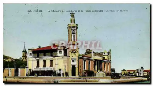 Cartes postales Sete La Chambre de Commerce et le palais Consulaire