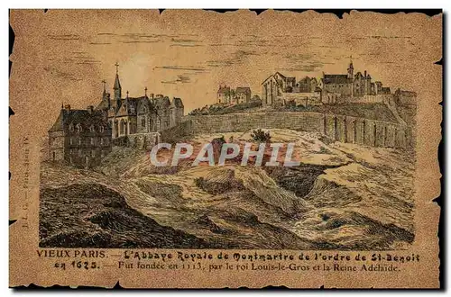 Ansichtskarte AK Vieux Paris L&#39abbaye Royale de Montmartre de l&#39ordre de St Benoit en 1625
