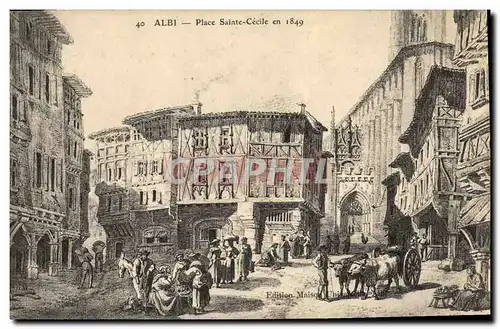 Cartes postales Albi Place Sainte Cecile en 1849