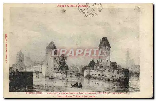 Cartes postales Strasbourg Une partie des anciennes fortifications du cote des Ponts couverts