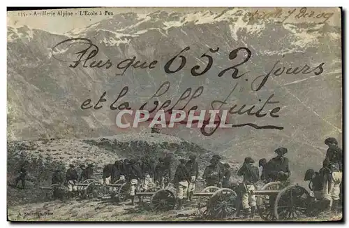 Cartes postales Militaria Chasseurs Alpins Artillerie alpine l&#39ecole a feu