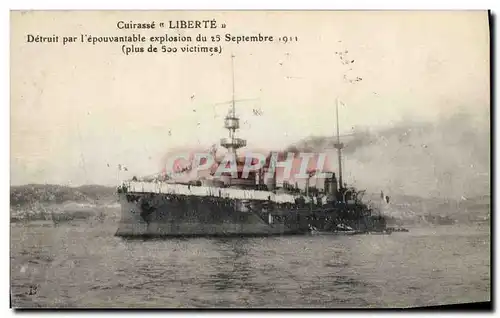 Cartes postales Bateau Cuirasse Liberte detruit par l&#39epouvantable explosion du 25 septembre 1911